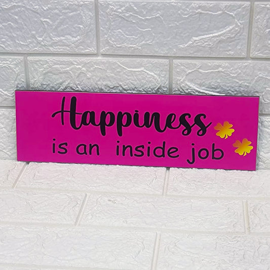 Happiness Is An Inside Job | Wall Hanging
