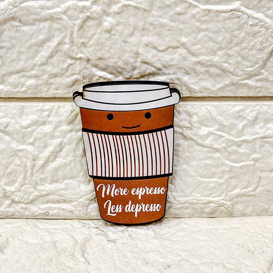 More Espresso Less Depresso | Shape Magnet