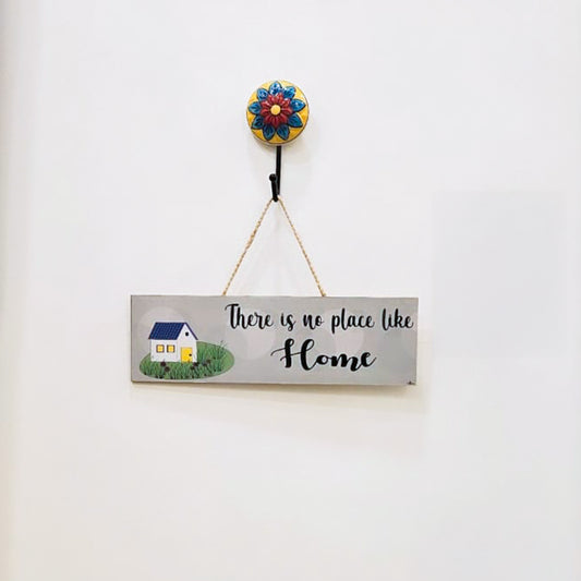 There Is No Place Like Home | Wall Hanging