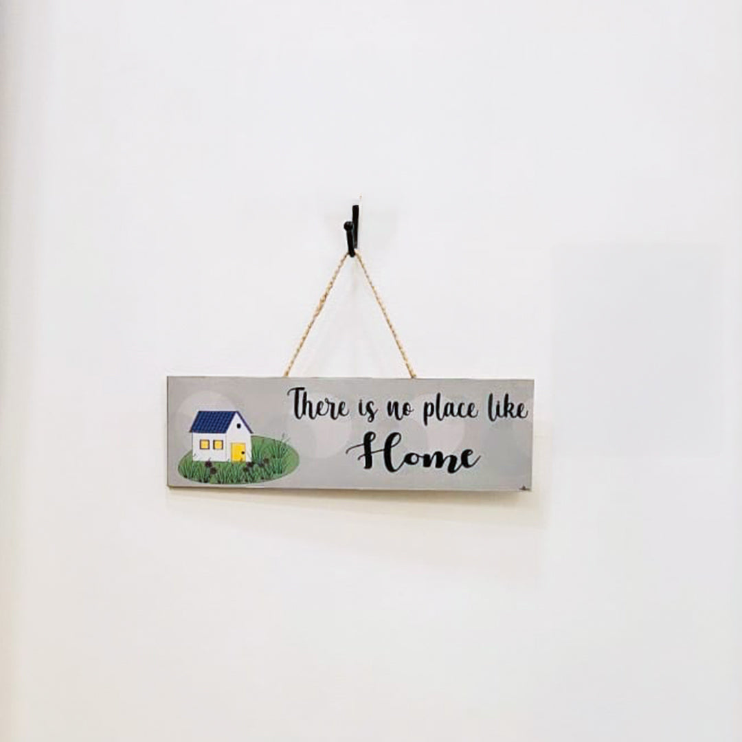 There Is No Place Like Home | Wall Hanging