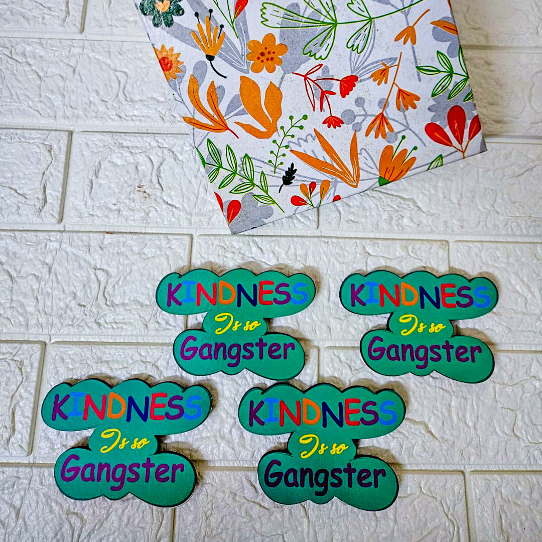 Kindness Is So Gangster Combo | Set of 4