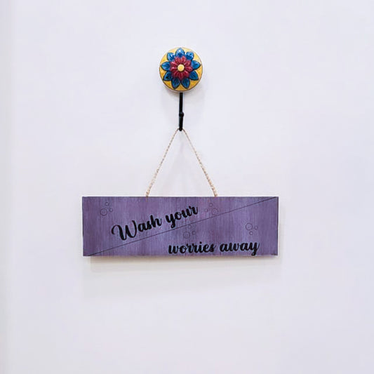 Wash Your Worries Away | Wall Hanging